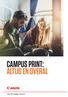 CAMPUS PRINT: ALTIJD EN OVERAL. See the bigger picture