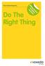 Building the Best: Onze Ondernemingscode. zo werken wij samen. Do The Right Thing