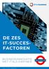 DE ZES IT-SUCCES- FACTOREN