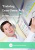 Training Lean Green Belt. Incompany Inclusief Green Belt certificaat