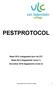 PESTPROTOCOL Maart 2012 (vastgesteld door het DT) Maart 2014 (bijgewerkte versie 1) November 2018 (bijgewerkte versie 2)