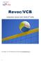Revoc/VCB. Infobulletin seizoen (2 de helft) Voor vragen n.a.v. het infobulletin kun je mailen naar