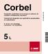 Corbel 5 L. Fongicide systémique pour usage en cultures de céréales et betteraves sucrières