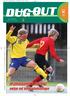 DUG OUT. OPLEIDINGSGERICHTE COACHING: werken met leerplandoelstellingen MAGAZINE VOOR VOETBALTRAINERS. Nummer. juni 2008