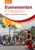 Evenementen. in Hoogeveen. algemene voorschriften en informatie