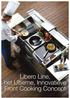 Libero Line, het Ultieme, Innovatieve Front Cooking Concept