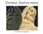 Christus: God en mens. Raymond R. Hausoul
