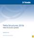 Tekla Structures 2016i. Tekla Structures-systeem. september Trimble Solutions Corporation