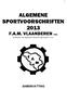 ALGEMENE SPORTVOORSCHRIFTEN 2013 F.A.M. VLAANDEREN VZW, Federatie van Amateurs Motorcrossbonden v.z.w.