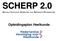 SCHERP 2.0. Structuur Curriculum Heelkunde voor Reflectieve Professionals. Opleidingsplan Heelkunde