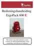 Bedieningshandleiding ErgoPack 600 E