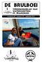 de brulboei Verenigingsblad van Waterscouting St. Franciscus Jaargang 49 - nummer september 2016