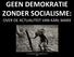 GEEN DEMOKRATIE ZONDER SOCIALISME: