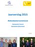 Jaarverslag 2015 Rekenkamercommissie Gemeente Voorst Gemeente Brummen