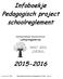 Infoboekje Pedagogisch project schoolreglement
