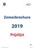 Zomerbrochure. Prijslijst _Prijzen Zomerbrochure 2019 (NL).indd 1 05/12/ :37