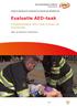 Evaluatie AED-taak. Implementatie AED-taak binnen de brandweer. Gaby van den Brink & Paul Rinkes