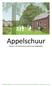 Appelschuur. Wonen in de historische moestuin van Middachten. Brochure Appelschuur Wonen in de historische moestuin van Middachten 9 mei van 12