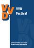 VVD Festival. Zaterdag 24 november 9:30-19:00 uur. Praktische informatie