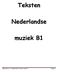 Teksten. Nederlandse. muziek B1