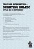 FOR YOUR INFORMATION... SCOUTING RULES!