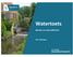 Watertoets. Bermen en waterinfiltratie. Wim Verhaegen