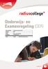 Naam opleiding Allround Constructiewerker. Niveau einde opleiding Startdatum 1 augustus Crebo Allround Constructiewerker