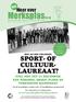 SPORT- OF CULTUUR- LAUREAAT? STEL NOG TOT 31 DECEMBER EEN PERSOON, GROEP, PLOEG OF VERENIGING KANDIDAAT