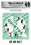 OMNI.   Week 21, 18 mei 2015, nummer 2401 U kunt dit blad ook lezen op onze website: QUINTUS. voetbal badminton volleybal