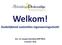 Welkom! Duidelijkheid vaststellen eigenwoningschuld! Drs. J.O. (Jasper) Horsthuis MFP RFEA 4 oktober 2018