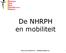 De NHRPH en mobiliteit.   -