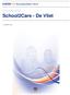 School2Care - De Vliet