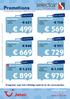 Promotions Deze kortingen zijn geldig voor nieuwe boekingen van 01/03/2016 tot en met 10/03/2016