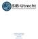 Beleidsnota SIB-Utrecht Versie: 3 oktober XXXVIII e bestuur