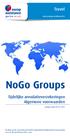 NoGo Groups. Travel. Tijdelijke annulatieverzekeringen Algemene voorwaarden.   geldig vanaf
