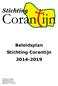Beleidsplan Stichting Corantijn. Utrechtseweg 73 A 3818 EB Amersfoort Maart 2017, versie 3.0