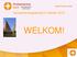 PKN wijkgemeente Almere Haven. Gemeentevergadering15 oktober 2015 WELKOM!