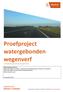 Proefproject watergebonden wegenverf