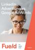 LinkedIn Advertising vs. Google AdWords