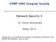 COMP 4580 Computer Security. Network Security II. Dr. Noman Mohammed. Winter 2019