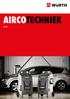 INHOUD WAT WÜRTH U BIEDT... WÜRTH AIRCOTECHNIEK 2 AIRCOTECHNIEK. Beste Würth klant, Werken aan airco-installaties 3. Aircoserviceapparaten 4 18