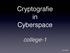 Cryptografie! in! Cyberspace. college-1