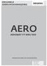 ORIGINELE GEBRUIKSAANWIJZING AERO AEROMAT VT WRG Geluidwerende ventilator met warmteterugwinning. Window systems Door systems Comfort systems