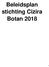 Beleidsplan stichting Cizira Botan 2018