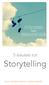 5 sleutels tot. Storytelling DOOR DORINE MOBRON & MARIA MENGER