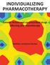 INDIVIDUALIZING PHARMACOTHERAPY