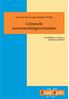 Criminele samenwerkingsverbanden Ontwikkelingen in aanpak en duiding van effectiviteit. Dirk J. Korf, Simone J. Luijk & Miranda E.