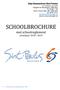 SCHOOLBROCHURE met schoolreglement schooljaar