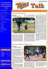 Talk. Het informatiebulletin. softbalvereniging twins. Jaargang 14, nummer juni Twins gaat gestaag door