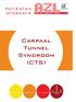 PATIËNTEN INFORMATIE. Carpaal Tunnel Syndroom (CTS)